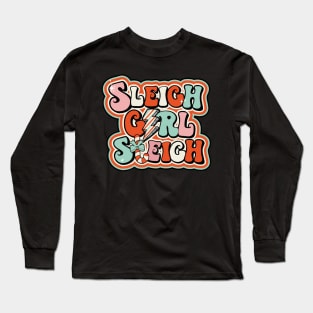 Sleigh Girl Long Sleeve T-Shirt